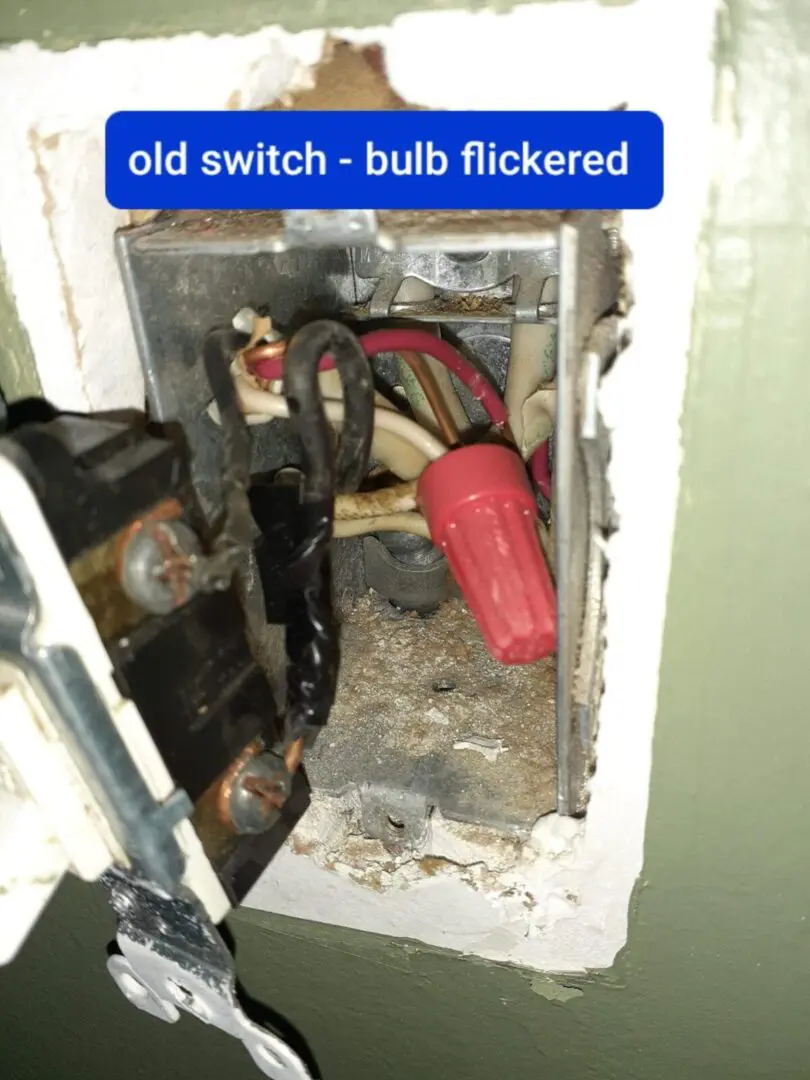 old switch bulb flickered