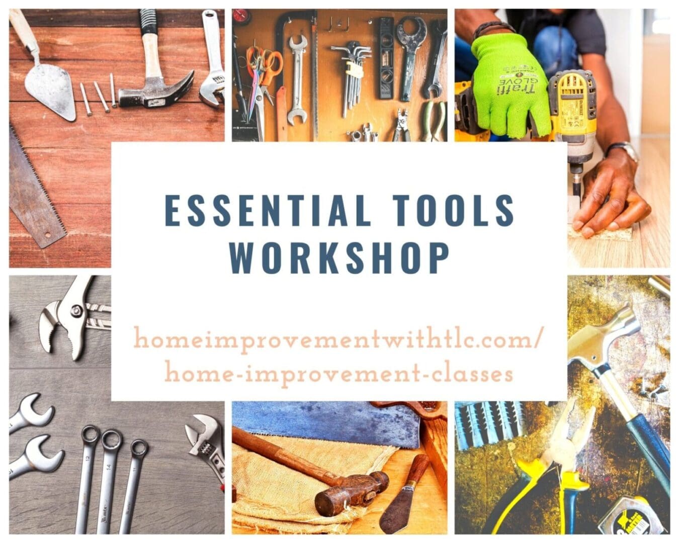Essential tools workshop.